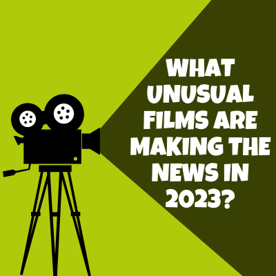 What unusual films are making the news in 2023