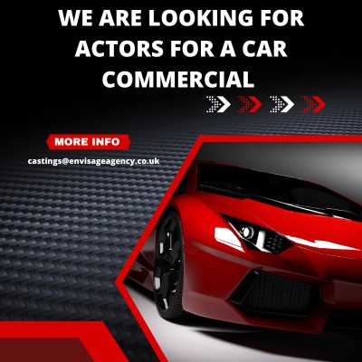 We are looking for actors for a car commercial