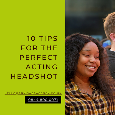 10 Tips for the Perfect Acting Headshot