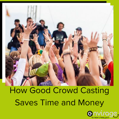 Good Crowd Casting Saves Time