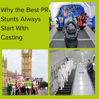 PR stunts start with casting